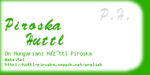 piroska huttl business card